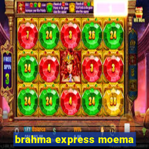 brahma express moema